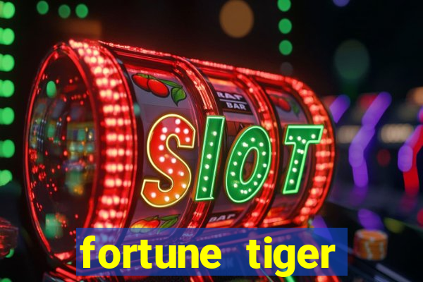 fortune tiger deposito 5 reais